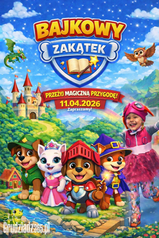 Bajkowy Zakątek w Grudziądzu: Wielka misja z Psim Patrolem już 11 kwietnia!