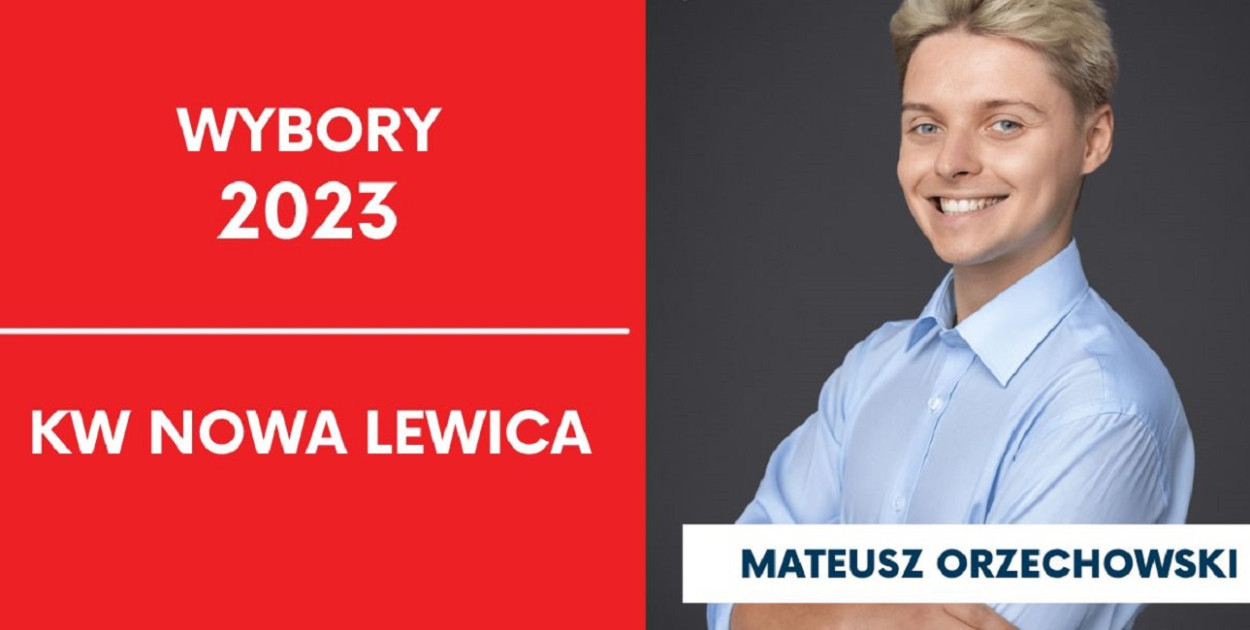 Mateusz Orzechowski - najmłodszym kandydatem na posła w Okręgu 5