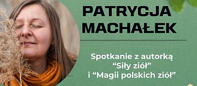 „Siła ziół” i „Magia polskich ziół” – Patrycją Machałek-3757
