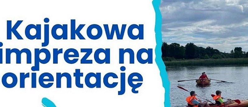 TARPINA 2025  Kajakowa Impreza na Orientację