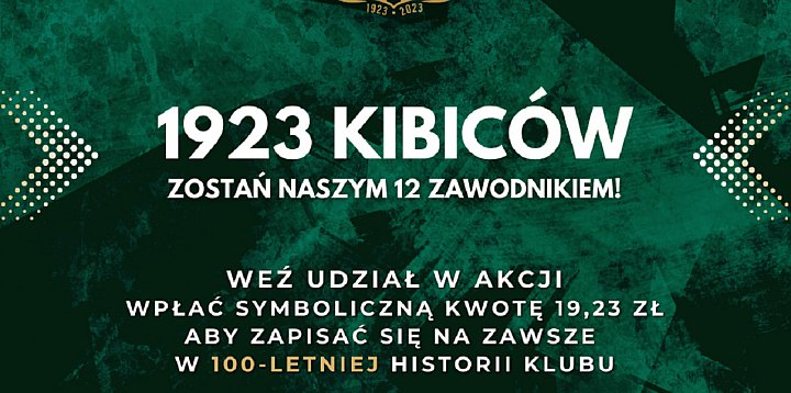 Na 100-lecie klubu GKS „Olimpia” Grudziądz rusza z akcja 1923 KIBICÓW-82615