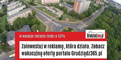 Zainwestuj w reklamę, która działa. Zobacz wakacyjną ofertę portalu Grudziadz365.p-96700