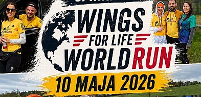 Pobiegnijmy razem dla tych, którzy nie mogą! Wings for Life World Run w Grudziądzu