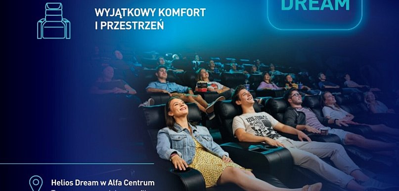 Helios w Grudziądzu otworzy salę Helios Dream - nowy standard kinowych emocji już