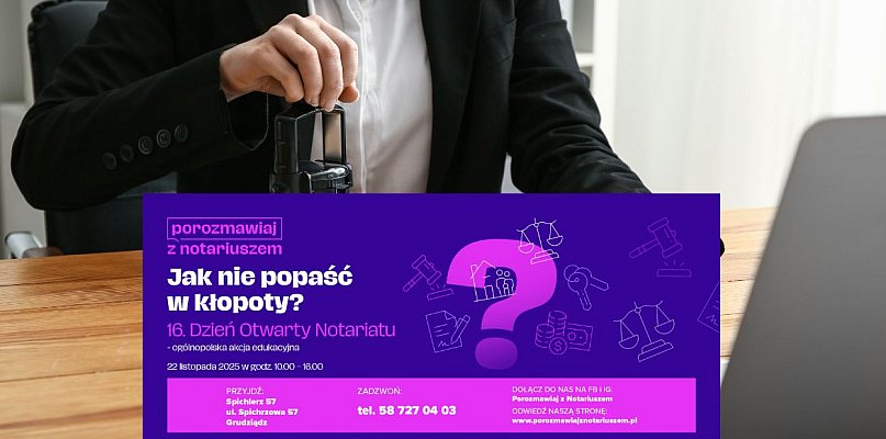„Jak nie popaść w kłopoty?”. Bezpłatne porady prawne w Grudziądzu - 98948