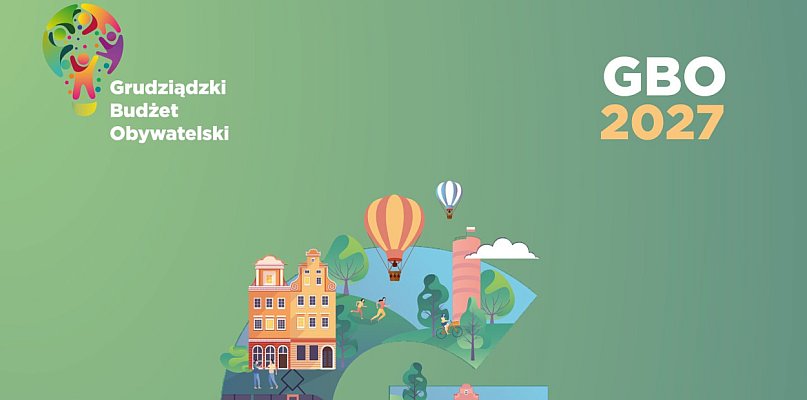 GBO 2027: Twój pomysł, nasze miasto. Sprawdź, jak krok po kroku zgłosić projekt!