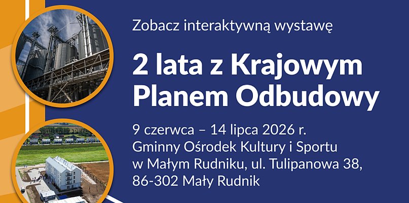 Wystawa poświęcona Krajowemu Planowi Odbudowy w Małym Rudniku