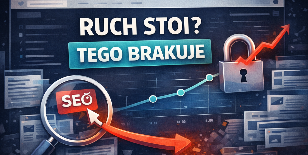 Strona po optymalizacji, a ruch dalej stoi? Tego zwykle brakuje